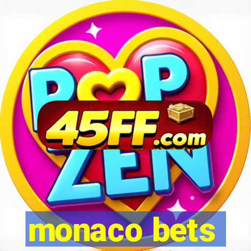 monaco bets
